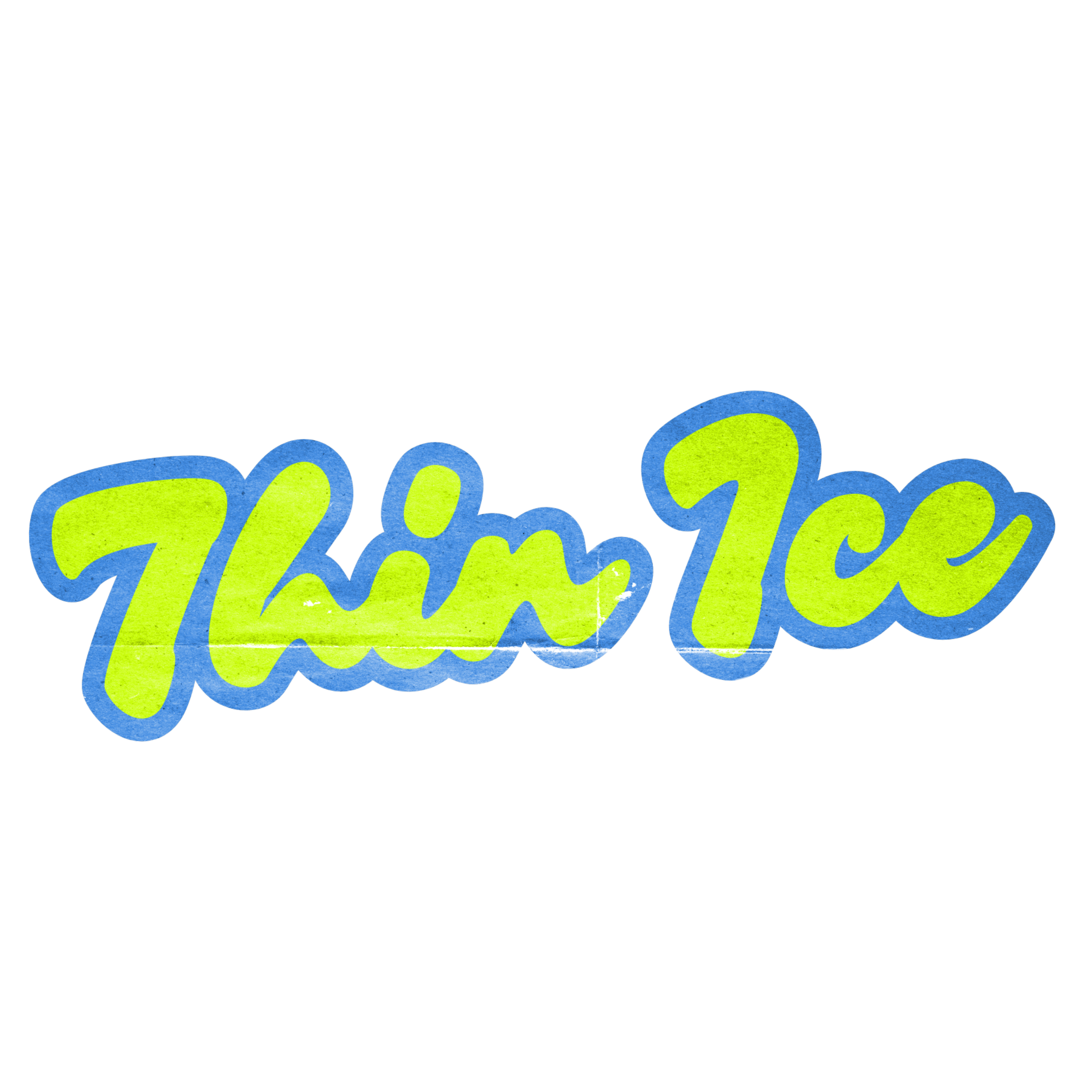 Thin Ice title